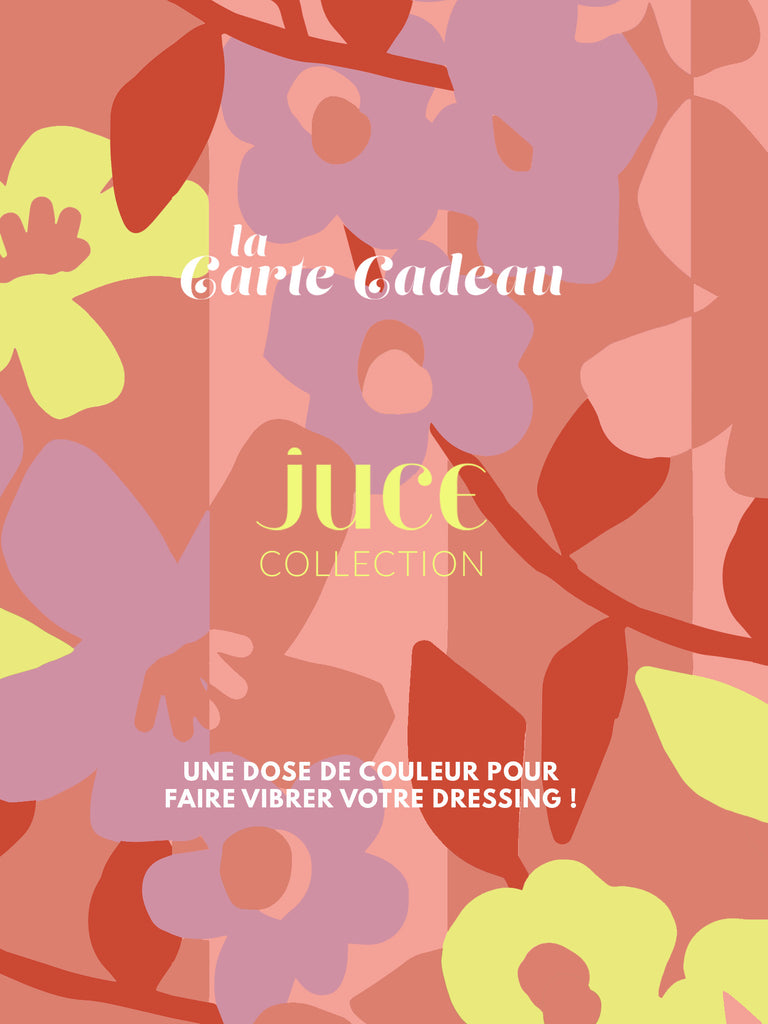 CARTE CADEAU - JUCE collection
